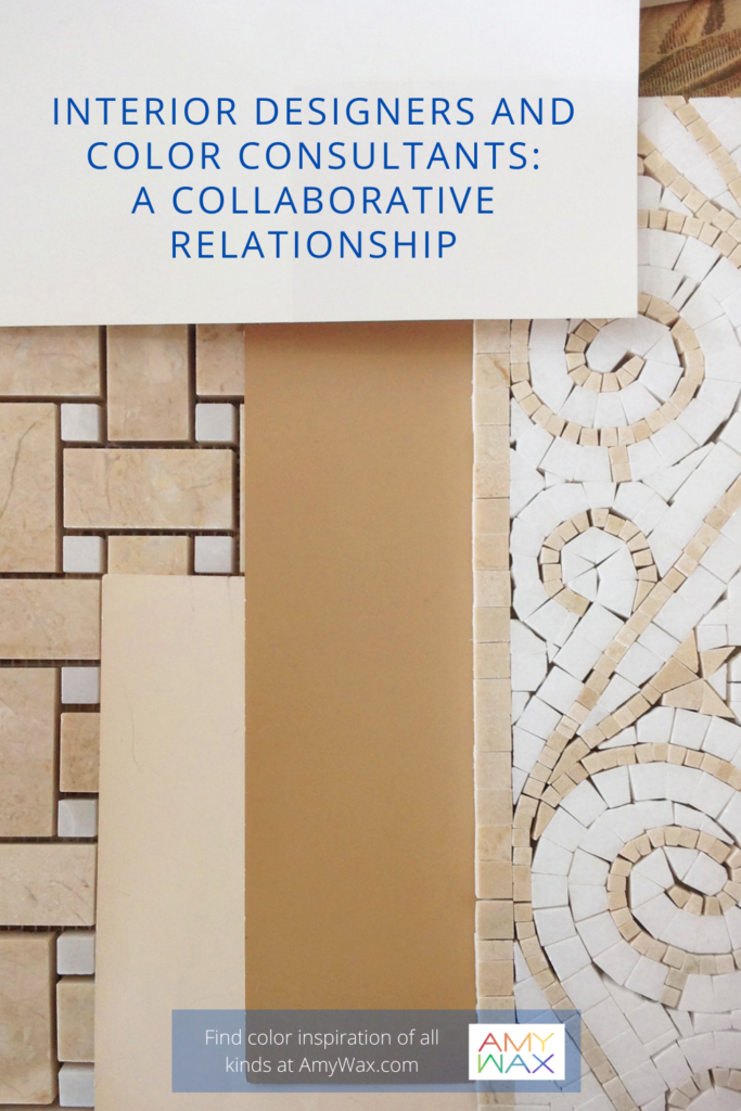 Interior Designers and Color Consultants Amy Wax Color Expert